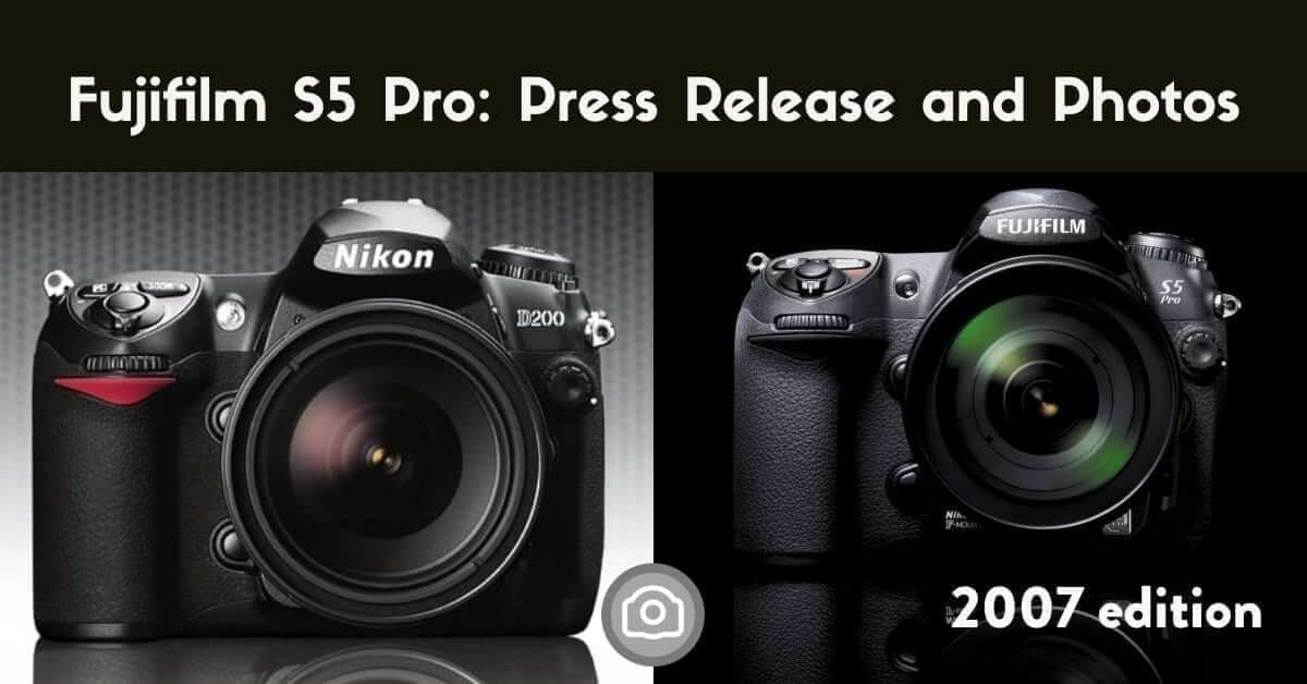 Fujifilm S5 Pro: Press Release and Photos