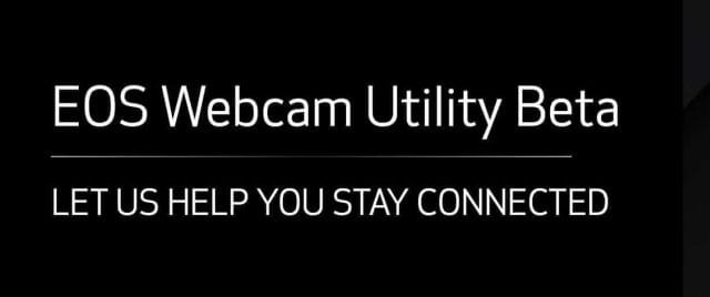 EOS webcam utility