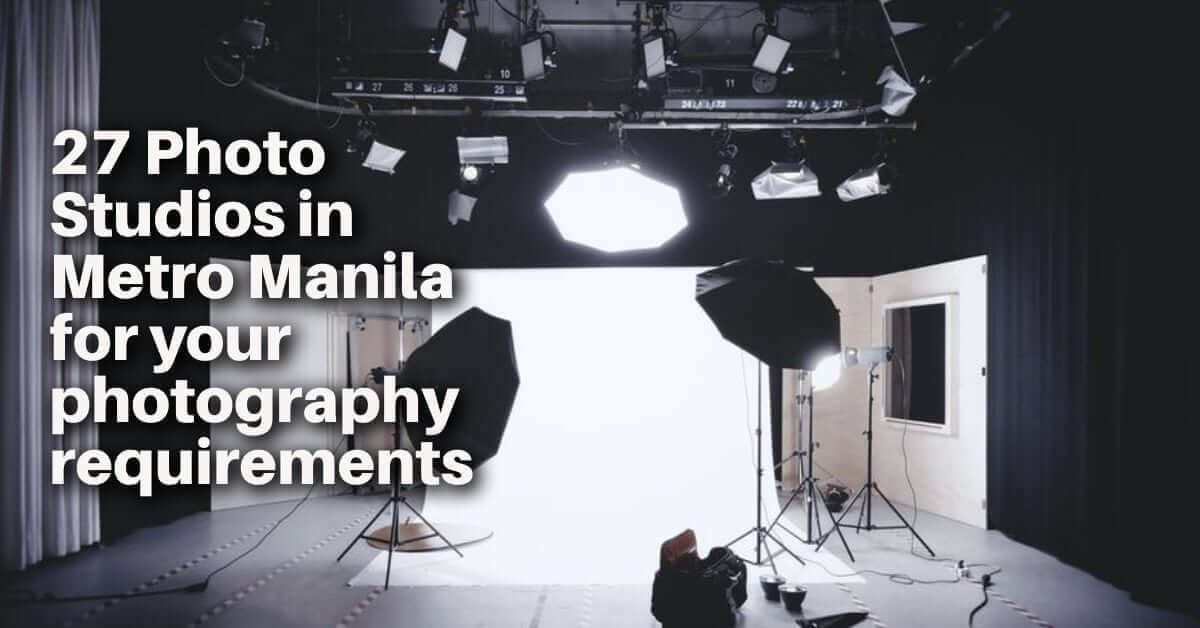 27 Photo Studios in Metro Manila for your photography requirements