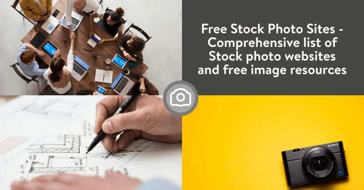 Free Stock Photo Sites – Comprehensive list of Stock photo websites and free image resources